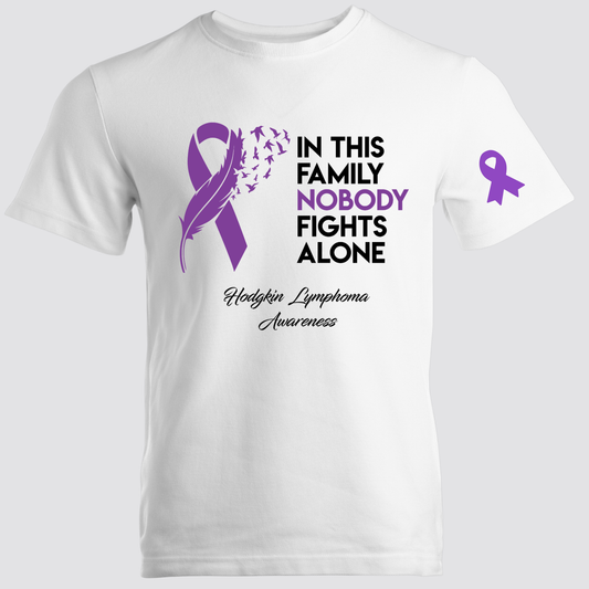 IN THIS FAMILY NO ONE FIGHTS ALONE White T-Shirt