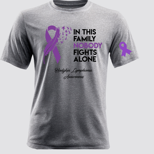 IN THIS FAMILY NO ONE FIGHTS ALONE Grey T-Shirt